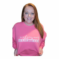 Mind Your Own Motherhood Sweatshirt