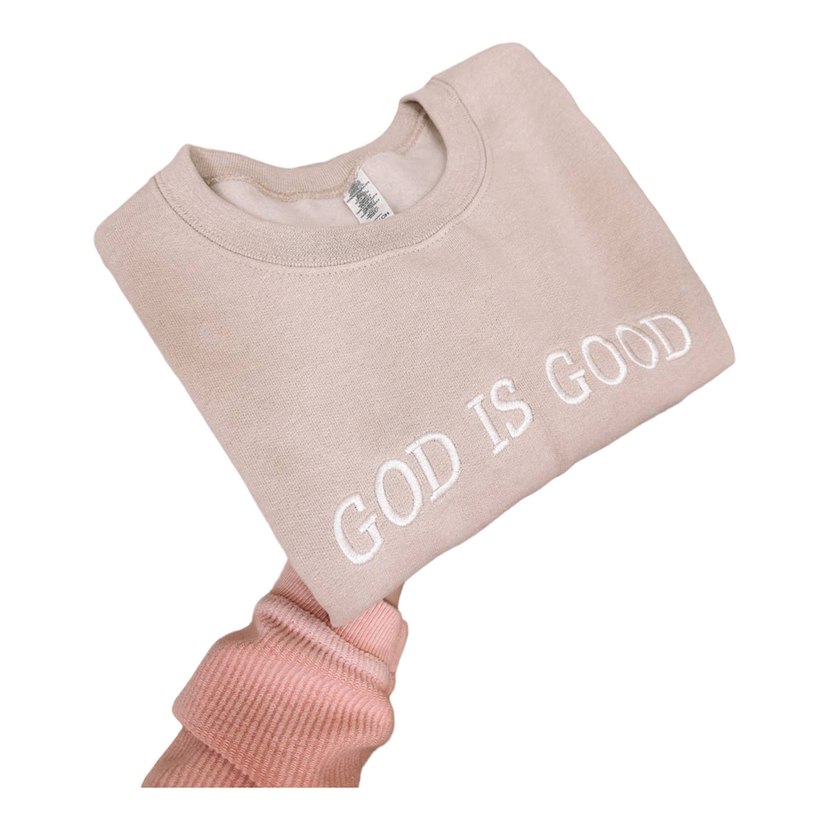 Embroidered God Is Good Sweatshirt - Sand